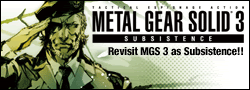 Metal Gear 3: Subsistence