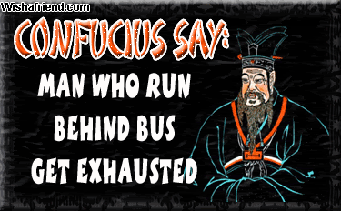 Confucius Quotes . Put together anything at biography states popular ... Confucius Quotes . Put together anything at biography states popular ...