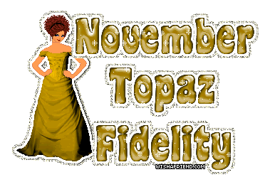 November Topaz