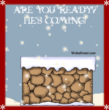 Are You Ready? He's Coming! picture