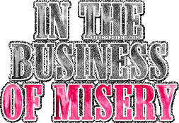 In The Business Of Misery picture