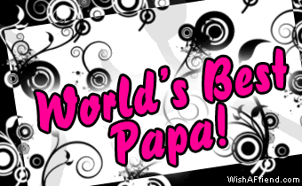 Worlds best Papa