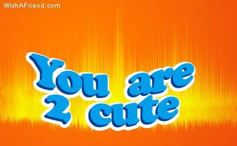 You Are 2 Cute picture