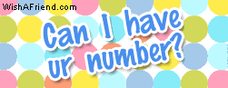 Can I have ur number picture