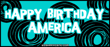 Happy Birthday America