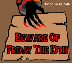 Beware Of Friday The 13th picture