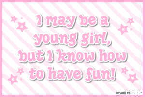 I May Be A Young Girl
