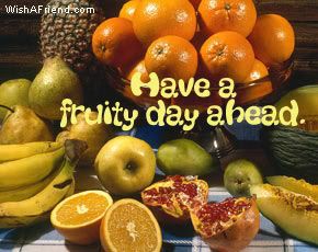 Have A Fruity Day picture