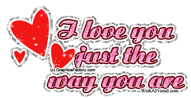 I Love You Just The Way You Are picture