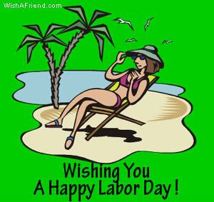 Wishing You A Happy Labor Day picture