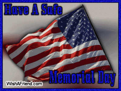 Have A Safe Memorial Day picture