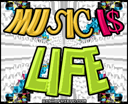 Music Is Life picture