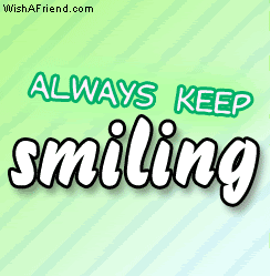 Always keep smiling picture