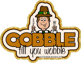 Gobble Till You Wobble