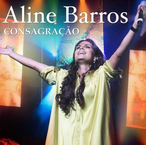 Aline Barros-(Consagração)