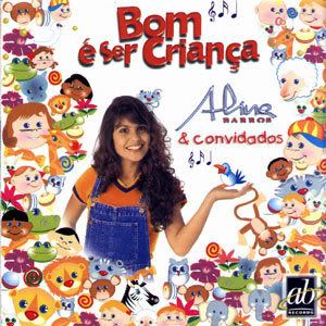 Aline Barros - (Bom é ser Criança Volume 1)
