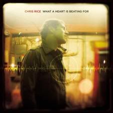 capa-Chris Rice - What A Heart is Beating For (2007)