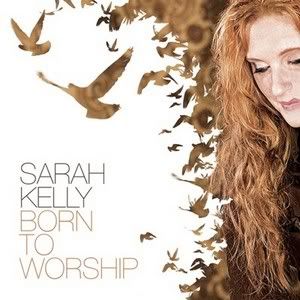 capa-Sarah Kelly - (Born To Worship) class=