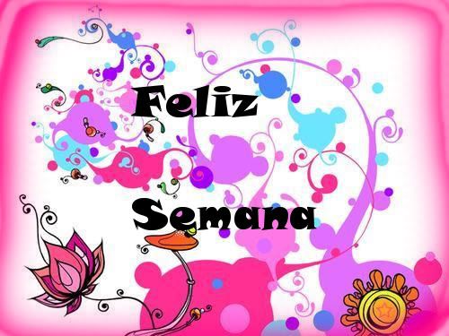 feliz semana Pictures, Images and Photos