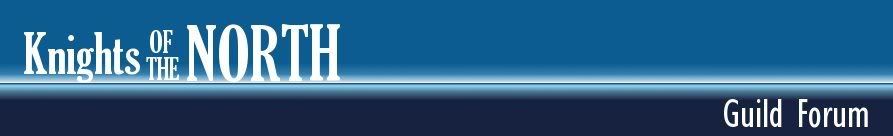 Knights Of The North Guild Forum